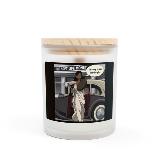 "Luxury Is My Birthright", 11oz Candle